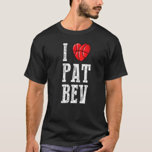I Love Pat Bev I Heart Pat Bev Vintage Basketball T-Shirt