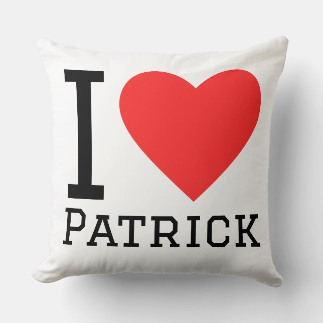 I love Patrick  Cushion (Front)