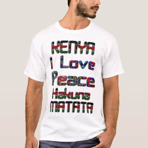 I Love Peace and Unity Kenya  T-Shirt