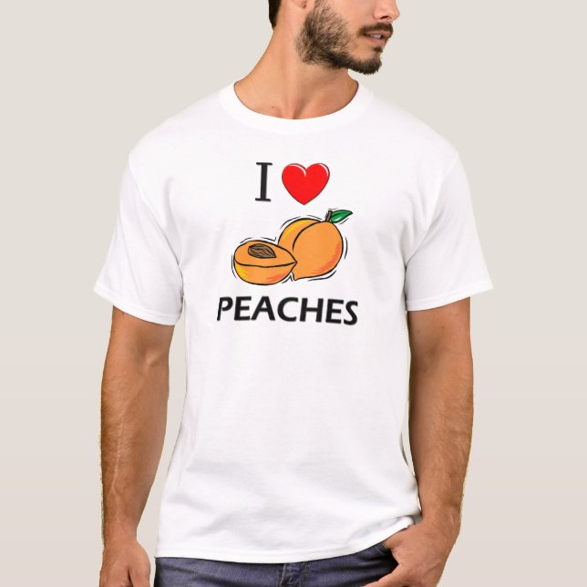 I Love Peaches T-Shirt (Front)