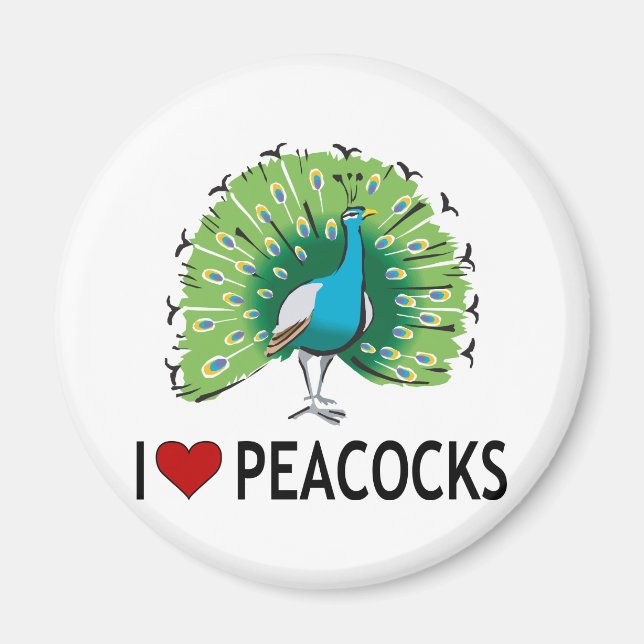 I Love Peacocks Magnet (Front)