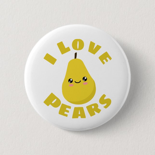 I love Pears Button (Front)