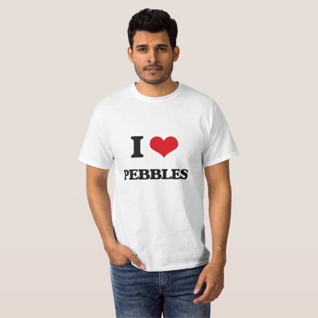 I Love Pebbles T-Shirt (Front Full)