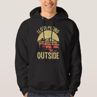 I Love Peeing Outside For Mountain Camping & Natur Hoodie