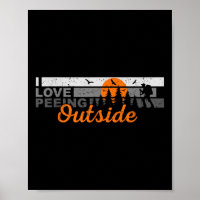 I Love Peeing Outside Funny Outdoor Camping Hiking