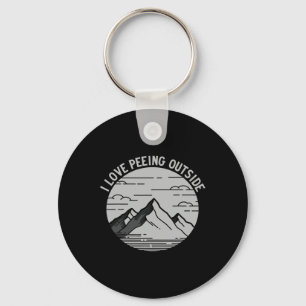 I Love Peeing Outside, Hiking And Mountaineering Key Ring