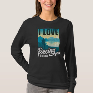 I Love Peeing Outside  Hiking Camping Outdoors  5 T-Shirt