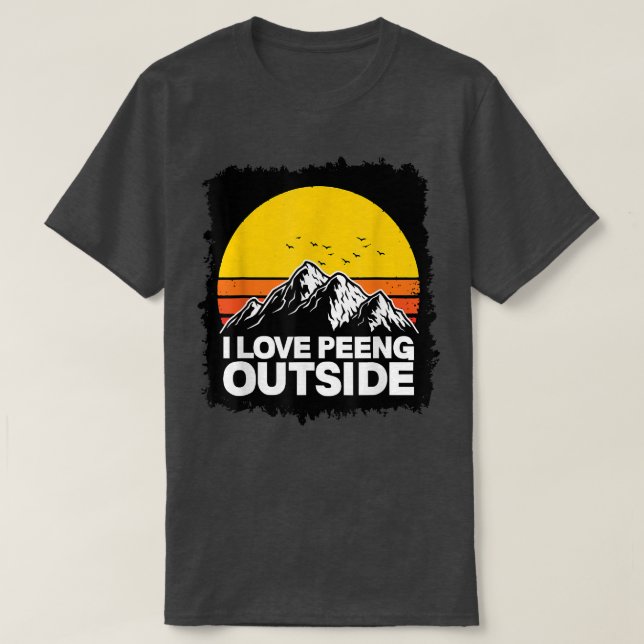 I Love Peeing Outside Sunset Retro Outdoor Camping T-Shirt (Design Front)