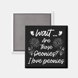 I Love Peonies Cute Peony Flower Lover Humour Quot Magnet