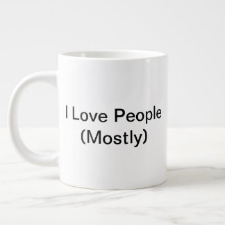 I Love People (Mostly) Mug (20oz)