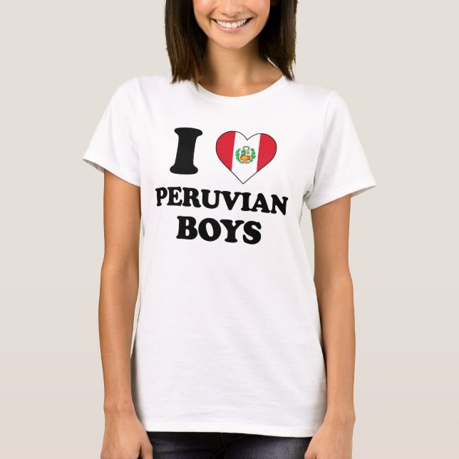 I love Peruvian Boys T-Shirt (Front)