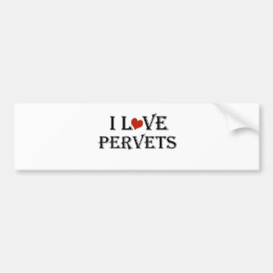 I Love Pervets.png Bumper Sticker