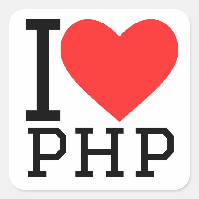 I love php  square sticker (Front)