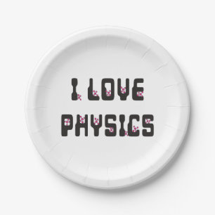 I love Physics Paper Plate
