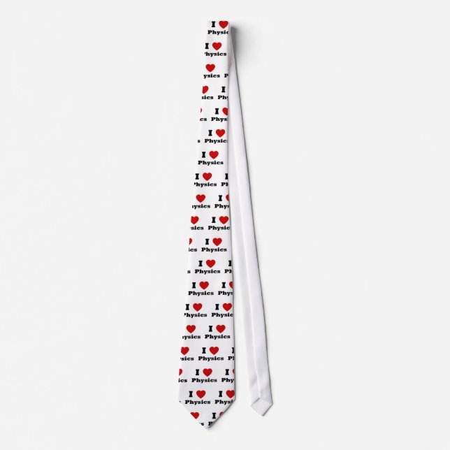 I love physics Tie (Front)
