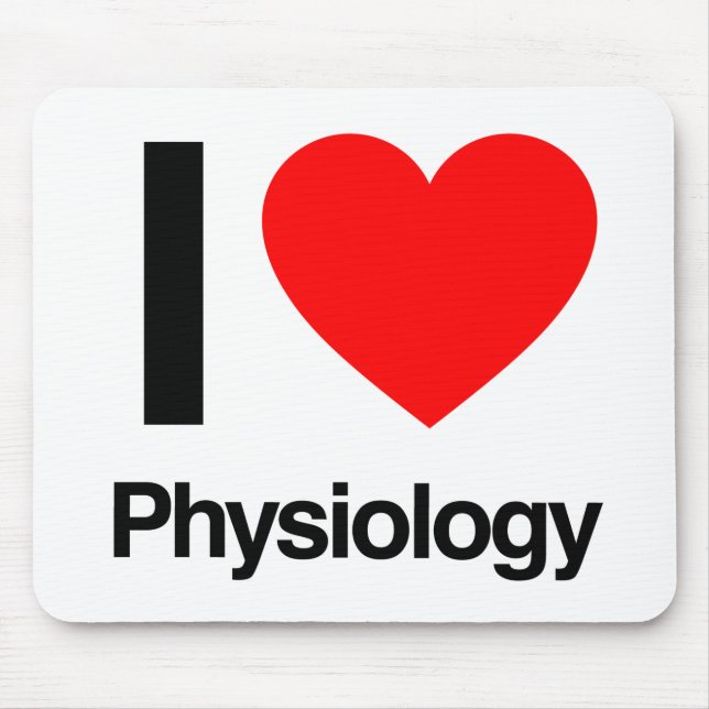 i love physiology mouse pad (Front)
