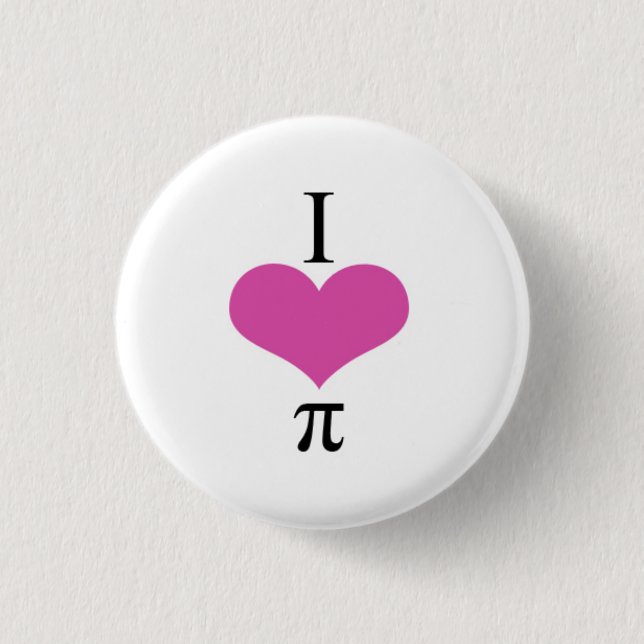 I love pi button (Front)