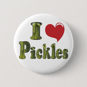 I Love Pickles 6 Cm Round Badge