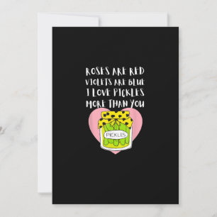 I Love Pickles More Than You Funny Gift Style  Holiday Card