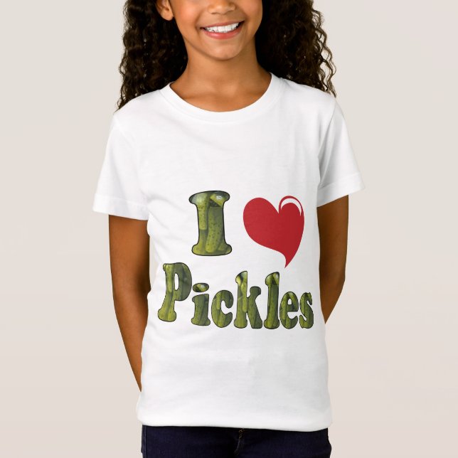 I Love Pickles T-Shirt (Front)