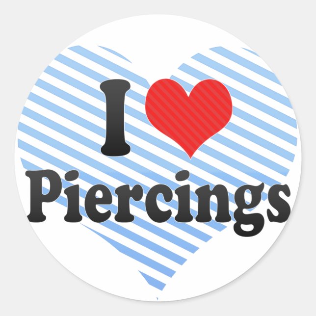 I Love Piercings Classic Round Sticker (Front)