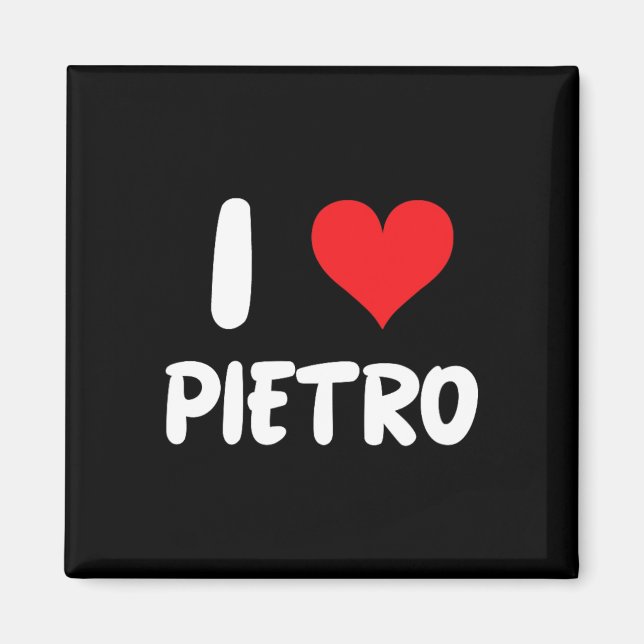 I Love Pietro - Heart - Name  Magnet (Front)