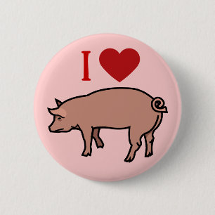 I LOVE PIGS 6 CM ROUND BADGE