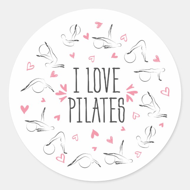 I LOVE PILATES Pilates Poses in shape of a circle Classic Round Sticker (Front)