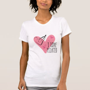 I LOVE PILATES Pilates  Rocker Pose T-Shirt