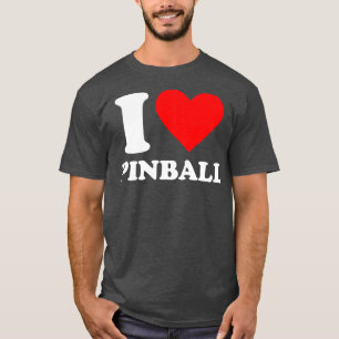 I Love Pinball T-Shirt