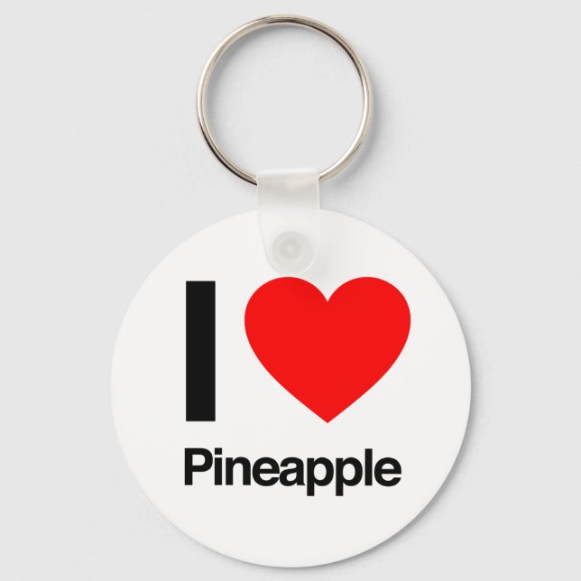 i love pineapple key ring (Front)