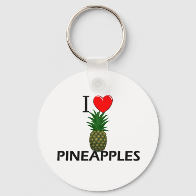 I Love Pineapples Key Ring (Front)