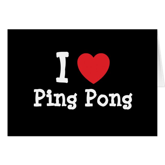 I love Ping Pong heart custom personalised (Front Horizontal)
