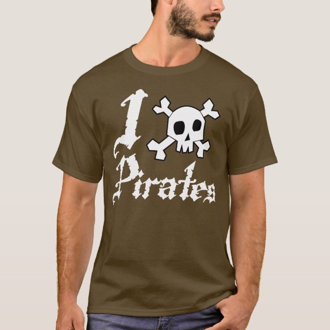 I Love Pirates T-Shirt (Front)