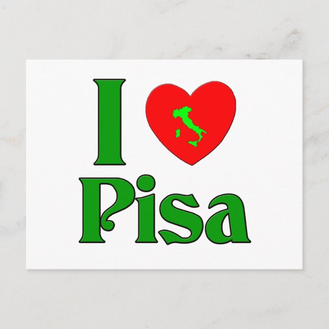 I Love Pisa Italy Postcard (Front)