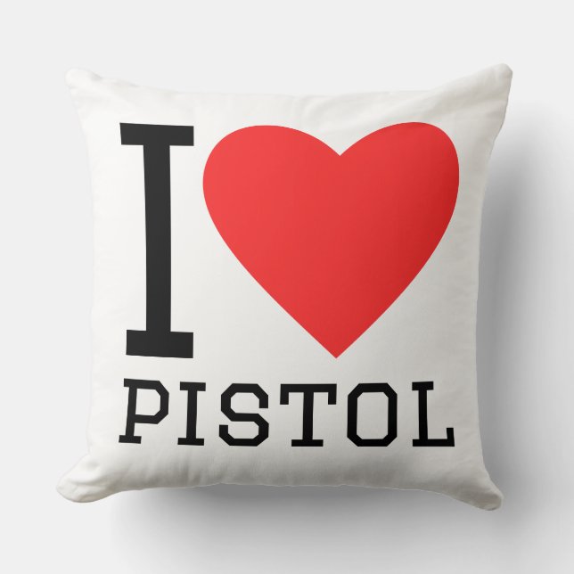 I love pistol cushion (Front)
