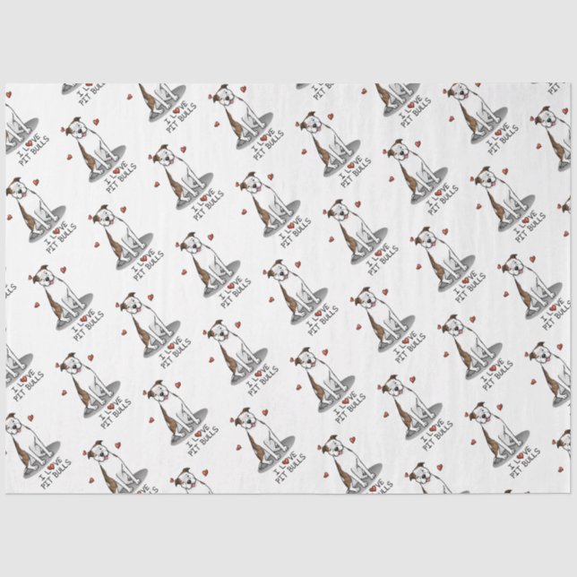 I Love Pit Bulls (lt brindle white 3) Tissue Paper (Front)