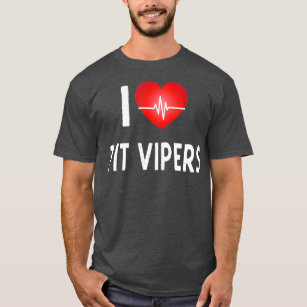 I Love Pit Vipers Heartbeat T-Shirt