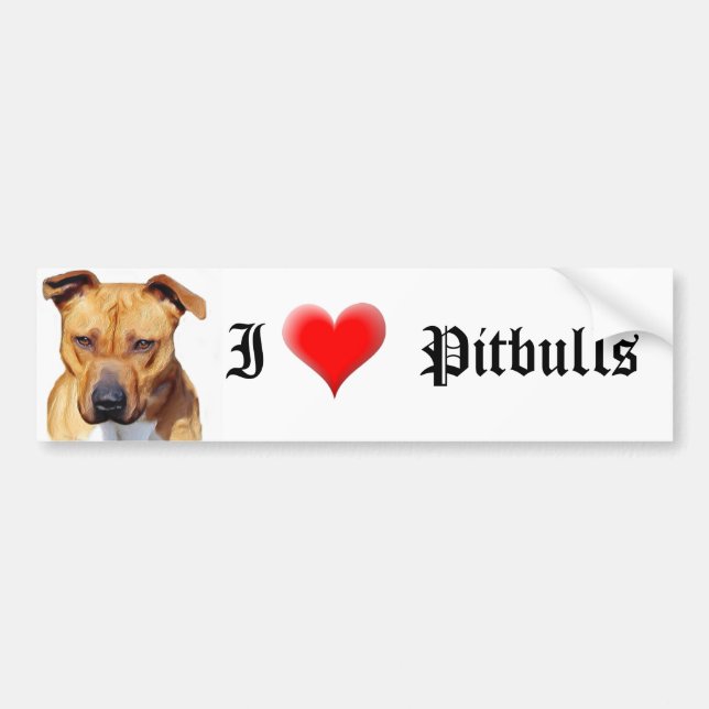 I Love Pitbulls bumper sticker (Front)