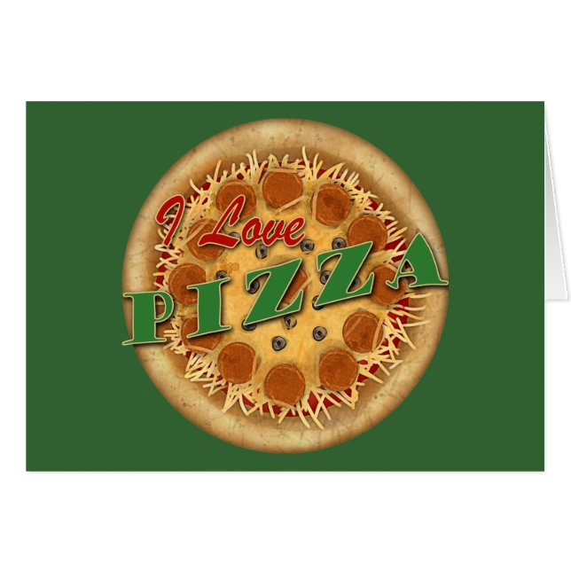 I Love Pizza (Front Horizontal)