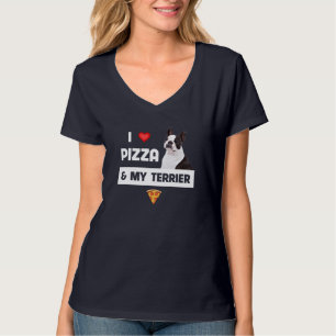 I Love Pizza and My Boston Terrier Dog Pepperoni F T-Shirt