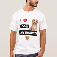 I Love Pizza And My Havanese Dog Havapoo Pepperoni