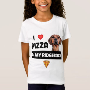 I Love Pizza And My Rhodesian Ridgeback Dog Pepper T-Shirt