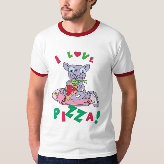 I love pizza! T-Shirt (Front)