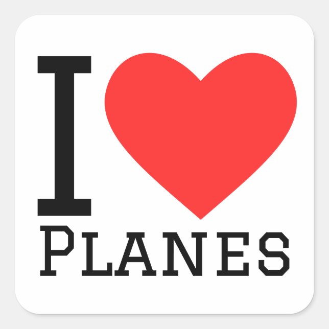 I love planes square sticker (Front)