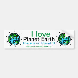 I love Planet EARTH- save our planet - Bumper Sticker