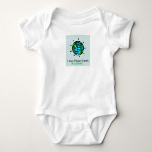 I love Planet Earth - Wildthing - Conservation - Baby Bodysuit