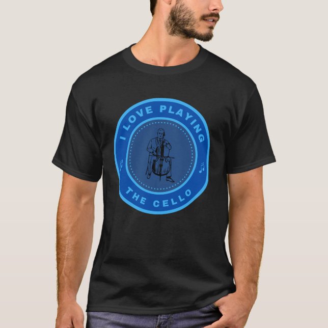 I love playing the Cello T-Shirt (Front)