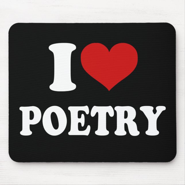 I Love Poetry Mouse Pad (Front)