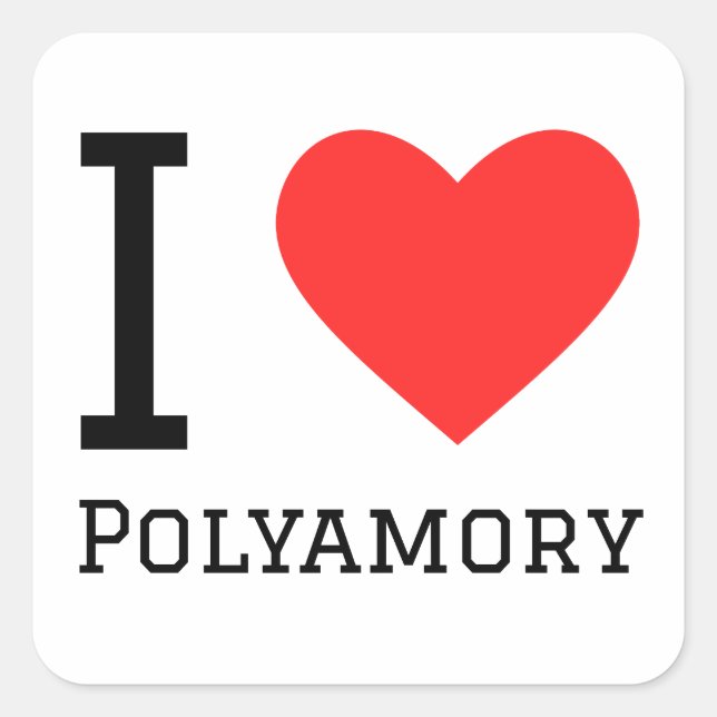 I love polyamory  square sticker (Front)